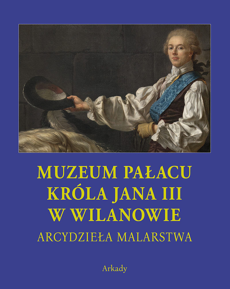 Muzeum Pałacu Króla Jana III w Wilanowie