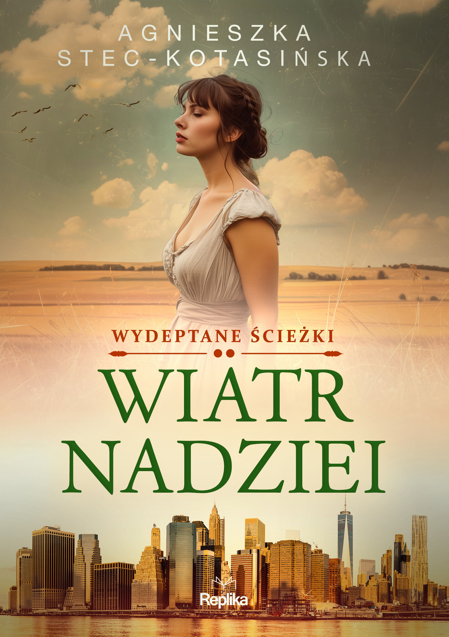 Wiatr nadziei. Wydeptane ścieżki tom 2 (e-book)