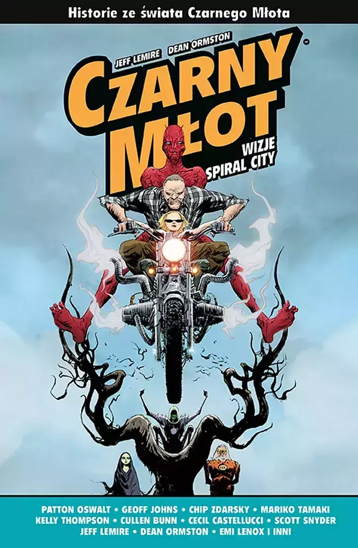 Czarny Młot - Wizje Spiral City