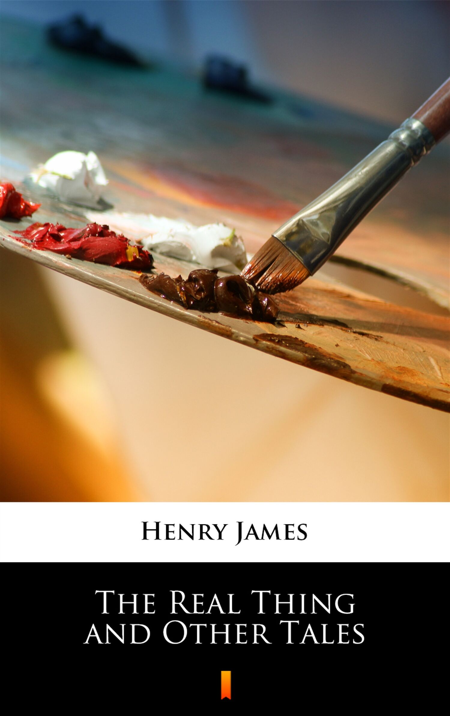 The Real Thing and Other Tales (e-book)