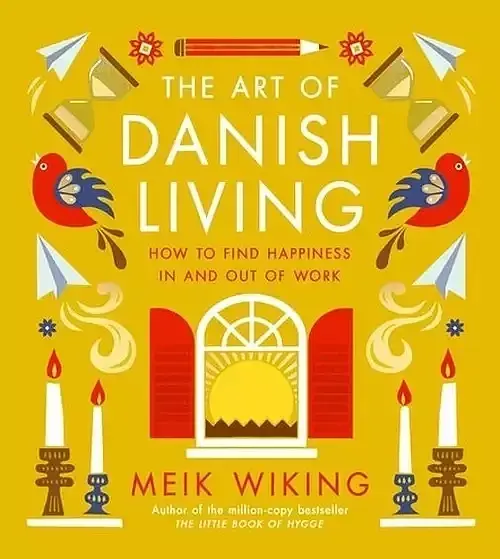 The Art of Danish Living