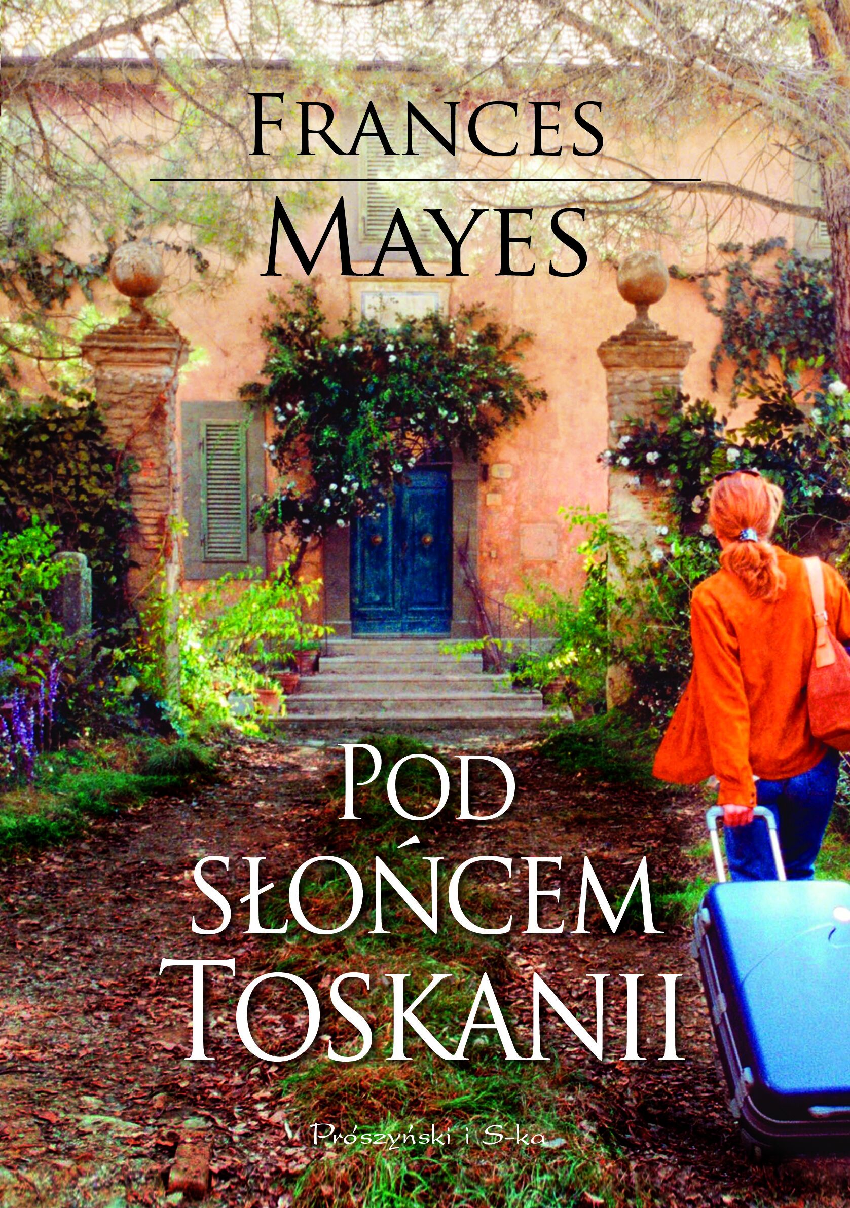 Pod słońcem Toskanii