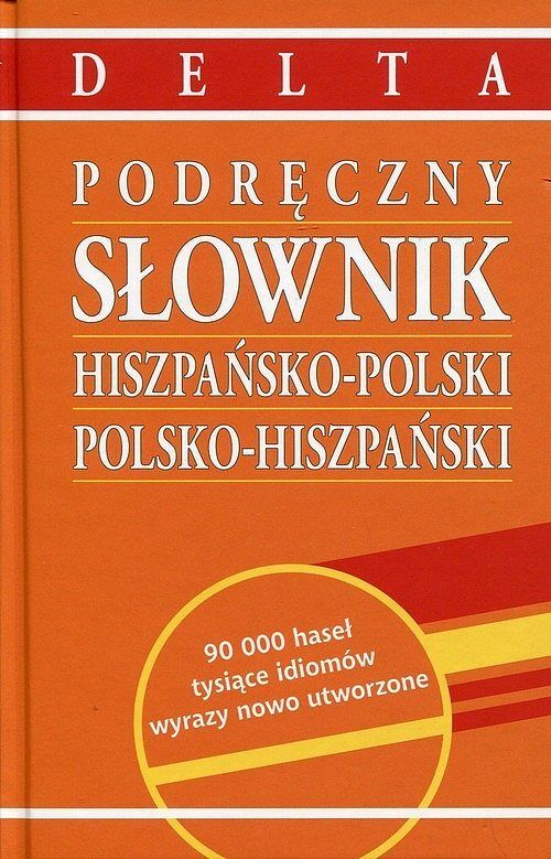 Podręczny słownik hiszpańsko-polski i polsko-hiszpański