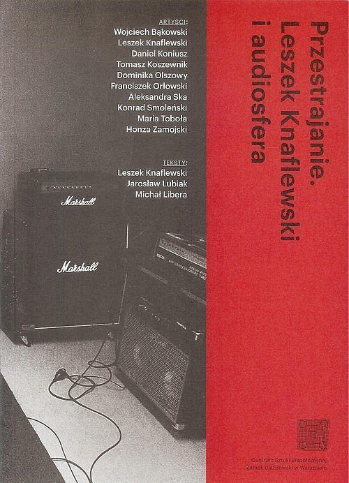 Przestrajanie Leszek Knaflewski i audiosfera
