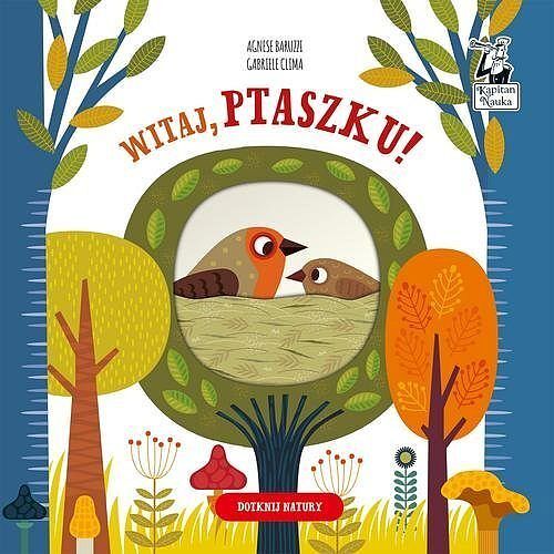 Witaj, ptaszku! Kapitan Nauka