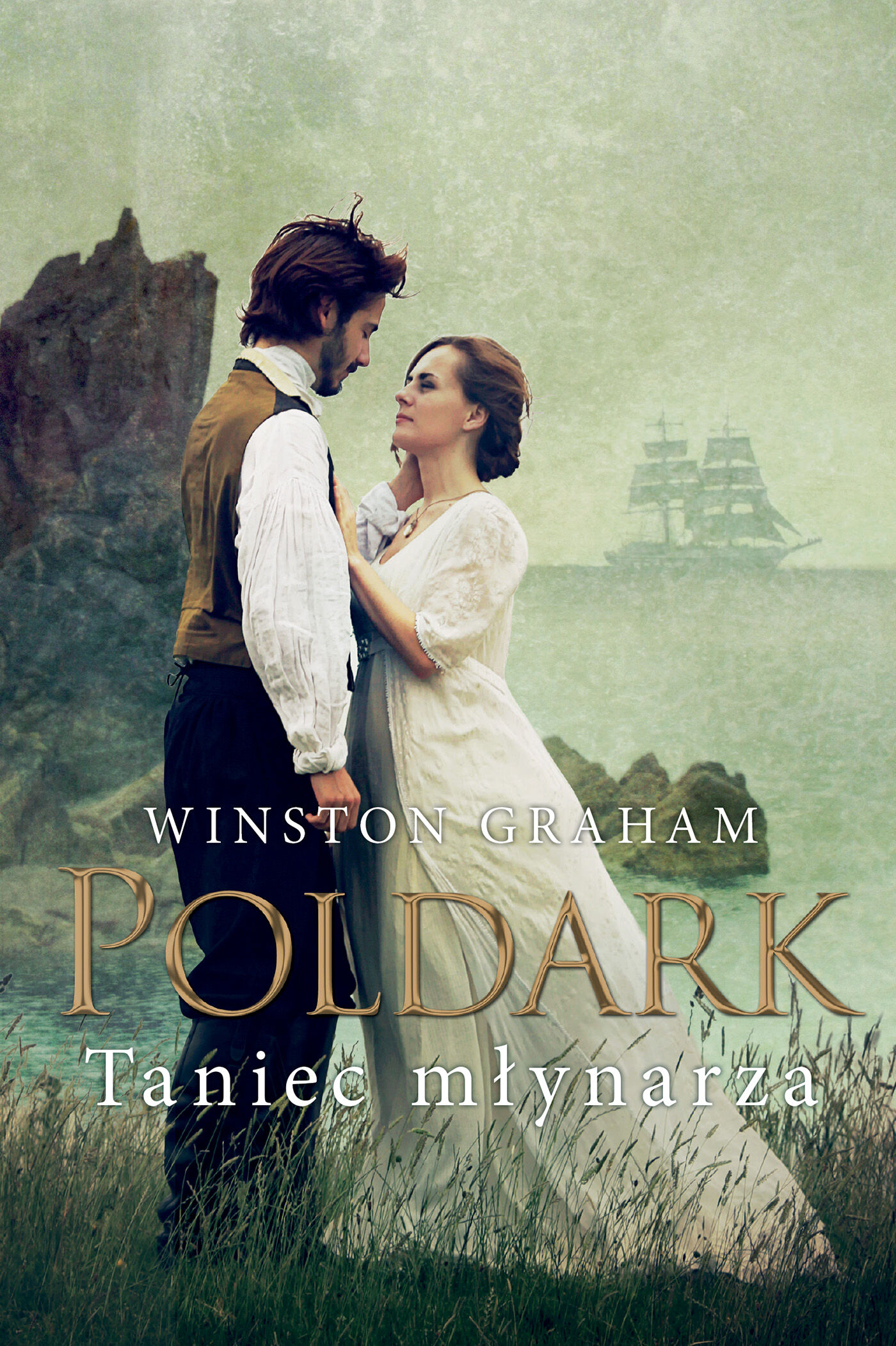 Taniec młynarza Dziedzictwo Rodu Poldarków Tom 9