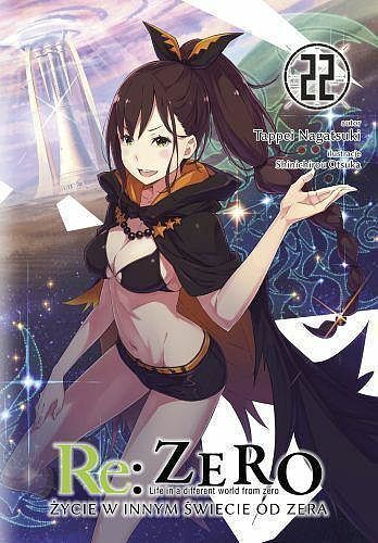 Re: Zero - Życie w innym świecie od zera - 22 (LN)