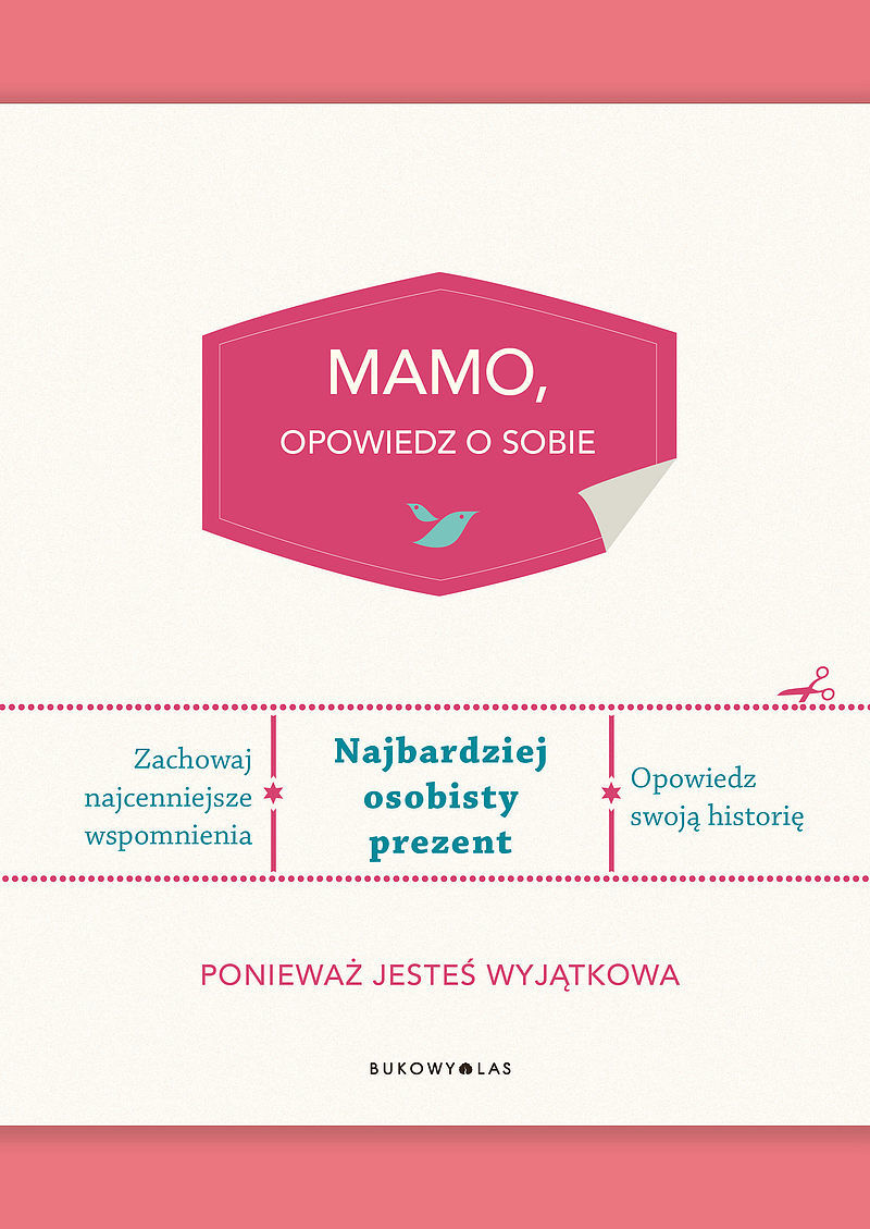 Mamo, opowiedz o sobie