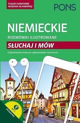 Niemieckie rozmówki ilustrowane Słuchaj i mów