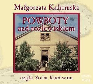 Powroty nad rozlewiskiem (audiobook CD)