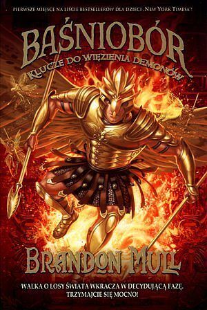 Baśniobór. Klucze do więzienia demonów. Tom 5