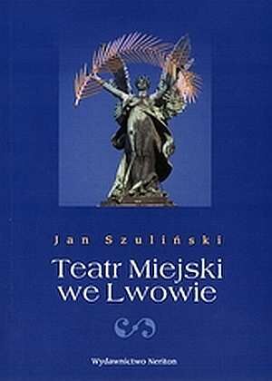 Teatr Miejski we Lwowie
