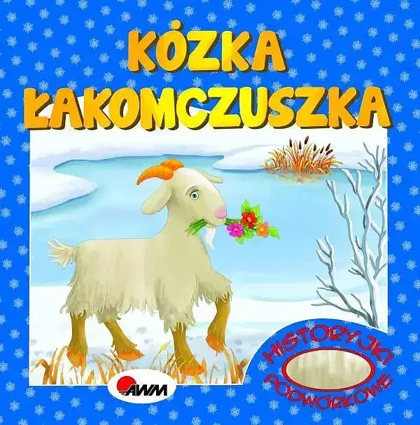 Kózka łakomczuszka. Historyjki podwórkowe