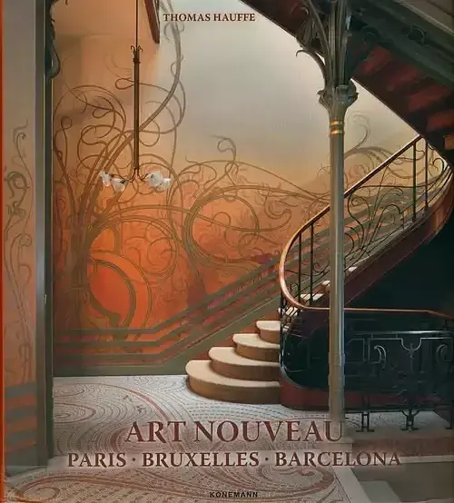 Art Nouveau: Paris, Bruxelles, Barcelona