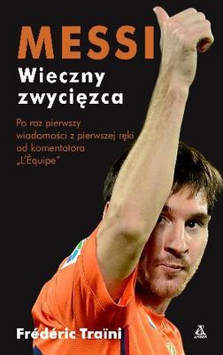 Messi wieczny zwycięzca