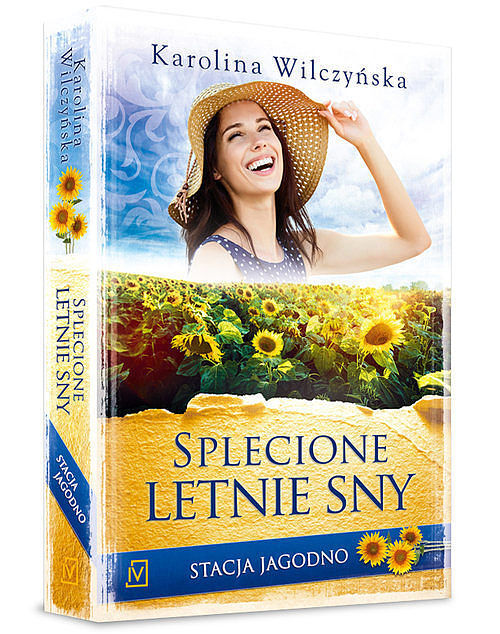Stacja Jagodno. Tom X Splecione letnie sny
