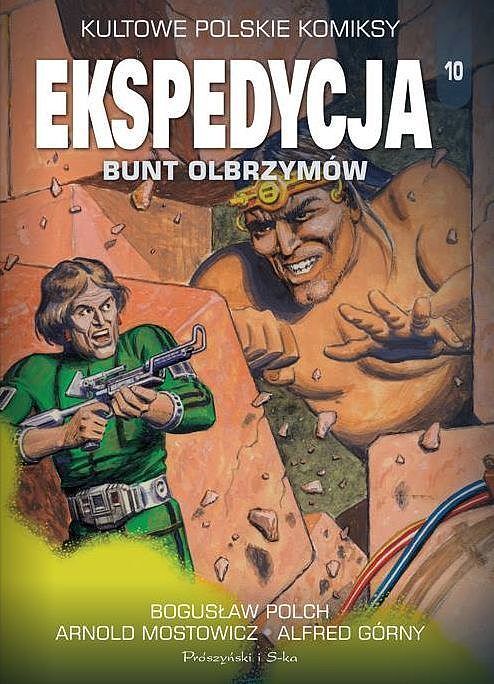 Kultowe polskie komiksy - 10 - Ekspedycja #4: Bunt Olbrzymów