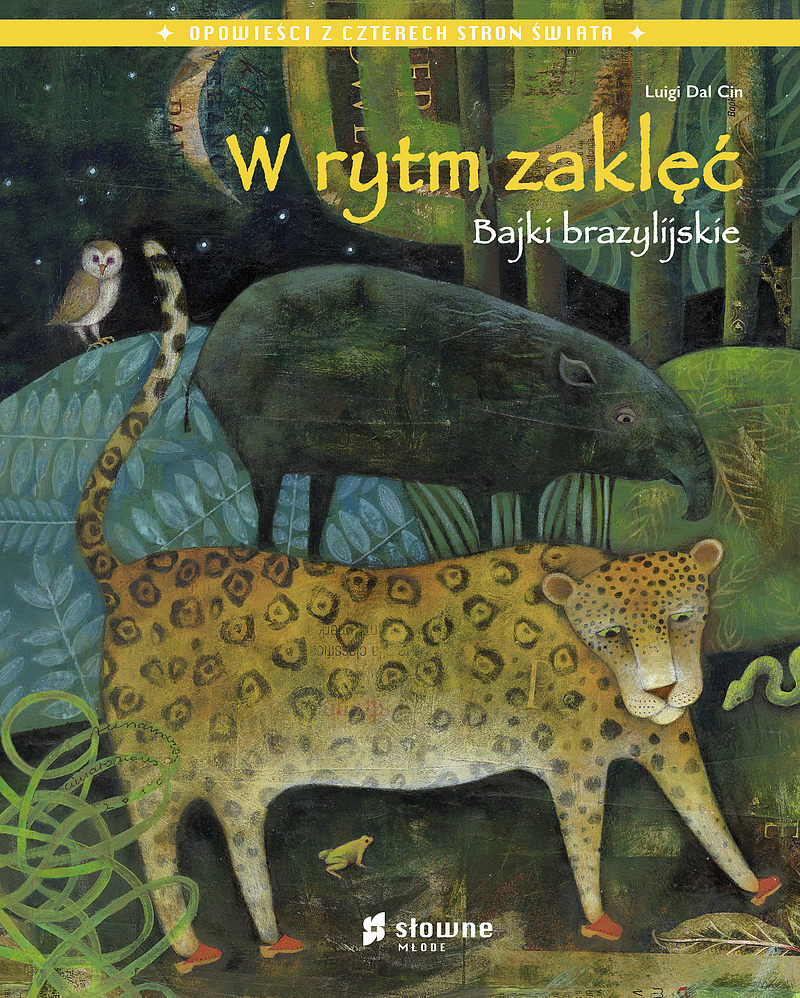 W rytm zaklęć. Bajki brazylijskie