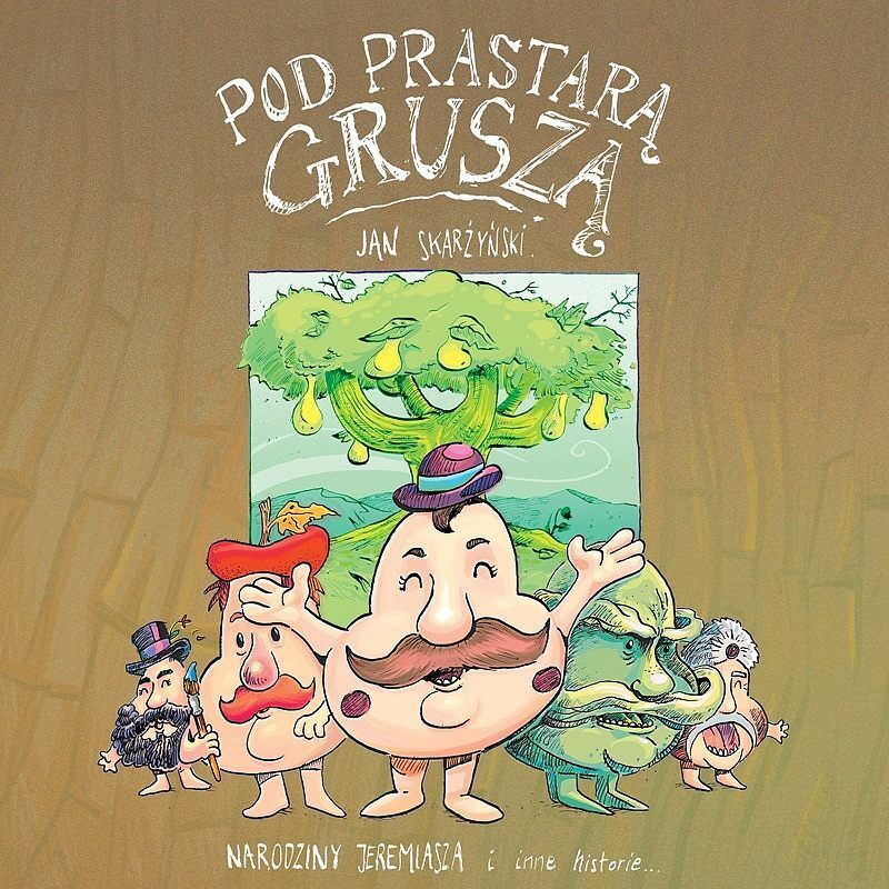 Pod prastarą gruszą