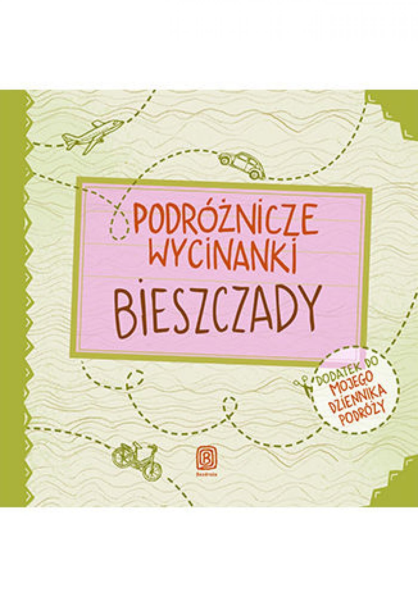 Podróżnicze wycinanki. Bieszczady. Wydanie 1 (e-book)