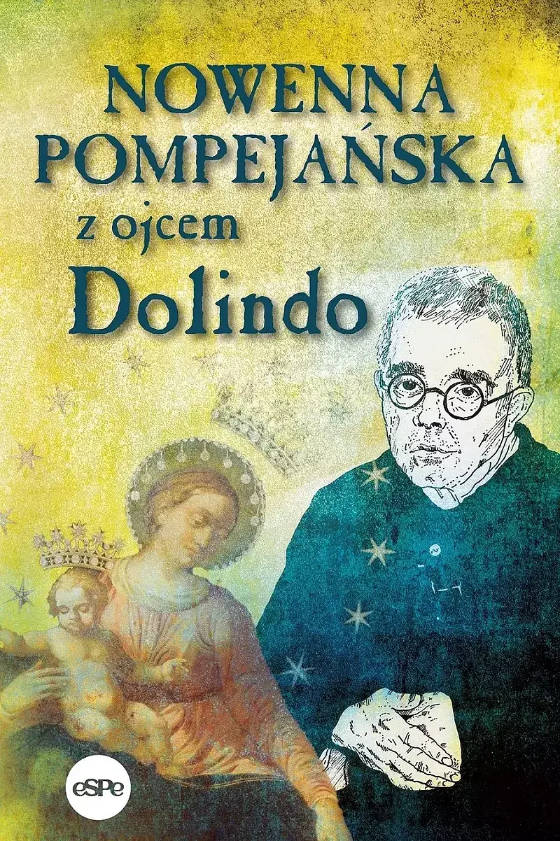 Nowenna pompejańska z ojcem dolindo