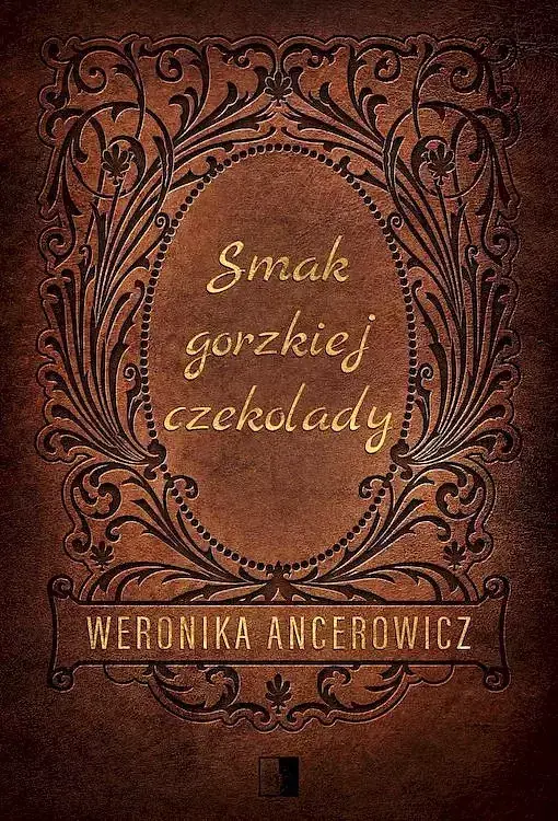 Smak gorzkiej czekolady