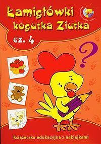 Łamigłówki Kogutka Ziutka. Część 4
