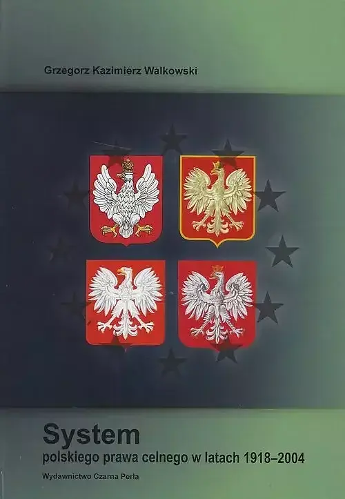 System polskiego prawa celnego w latach 1918-2004
