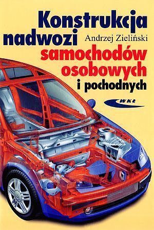 Konstrukcja nadwozi samochodów osobowych i pochodnych