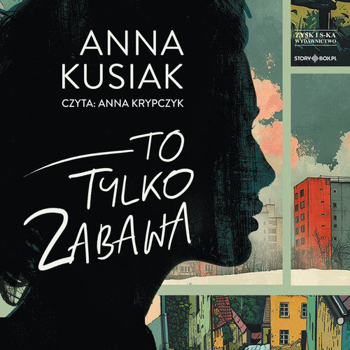 To tylko zabawa (audiobook CD)