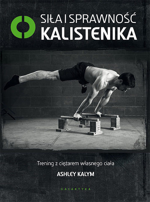 Siła i sprawność. Kalistenika