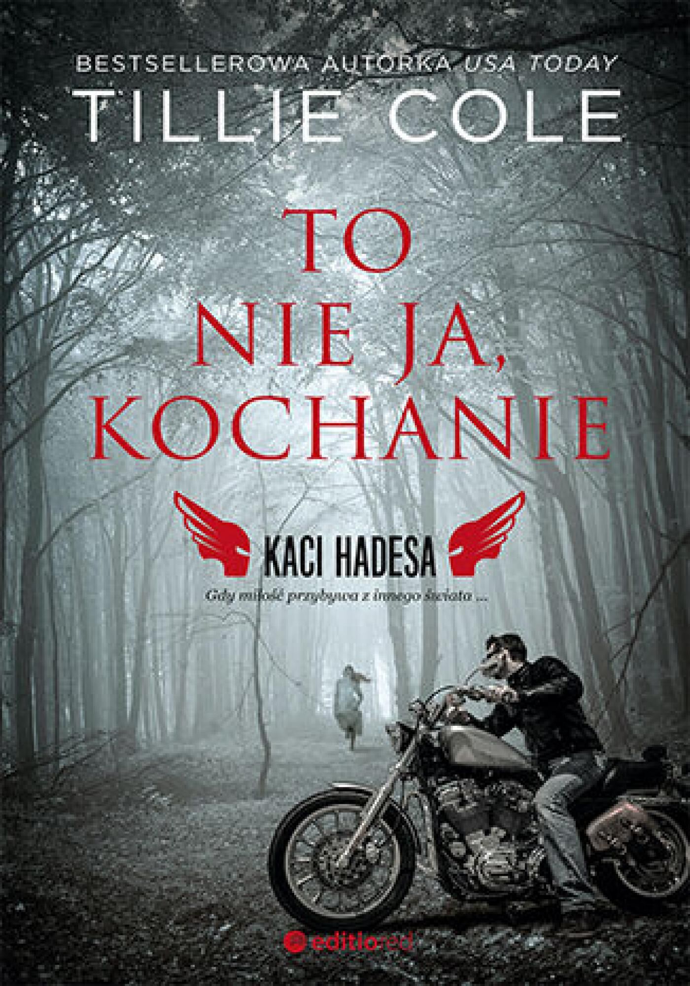 To nie ja, kochanie. Kaci Hadesa (e-book)
