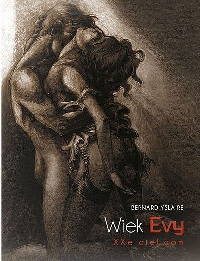 Wiek Evy (Xxe ciel.com) - (okładka limitowana A)
