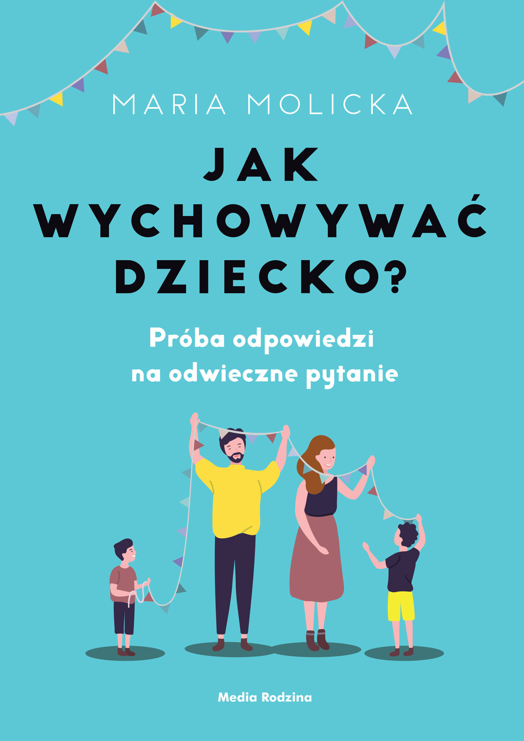 Jak wychowywać dziecko? (e-book)