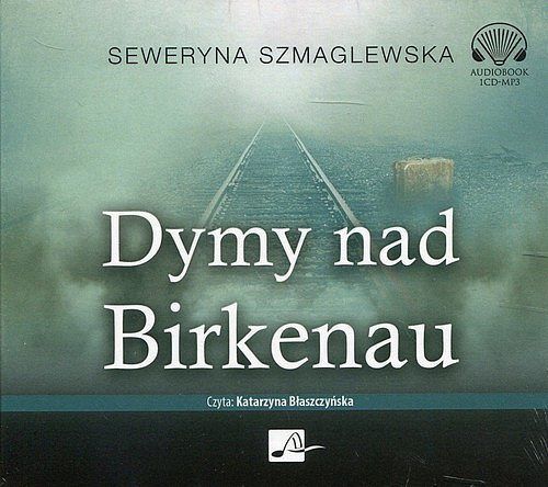 Dymy nad Birkenau (audiobook CD)