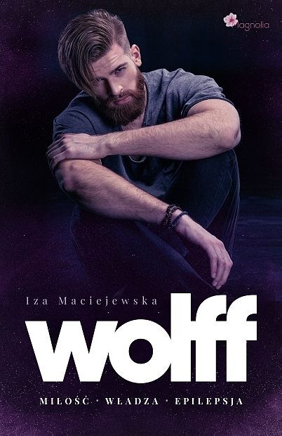 Wolff. Miłość władza epilepsja