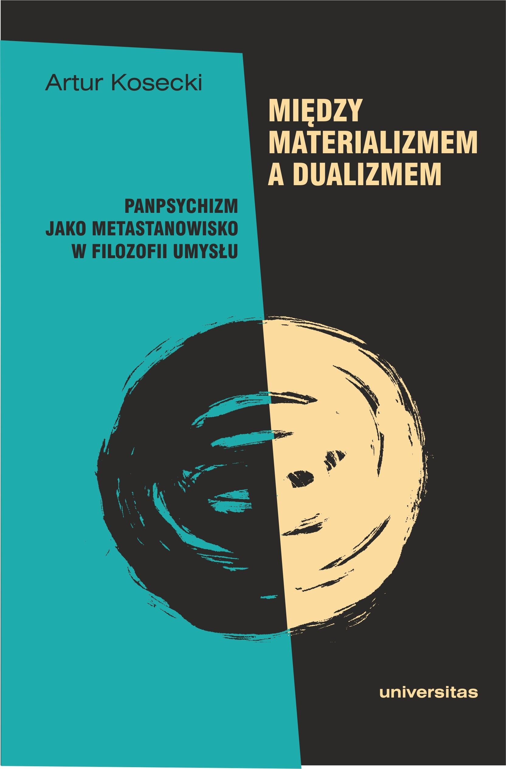 Między materializmem a dualizmem: panpsychizm jako metastanowisko w filozofii umysłu