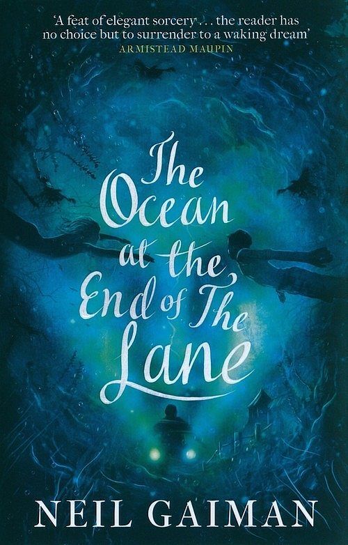 The Ocean at the End of the Lane