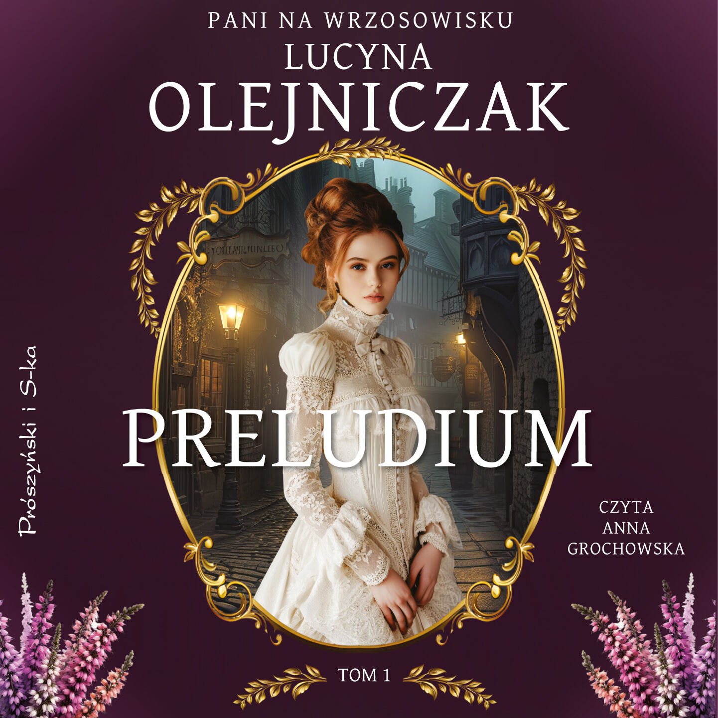Pani na wrzosowisku. Tom 1. Preludium (audiobook MP3)