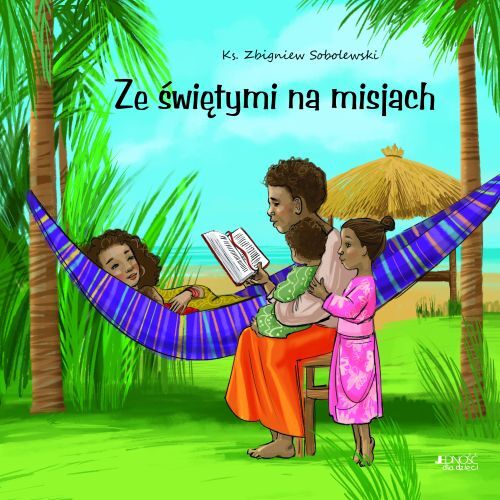 Ze świętymi na misjach