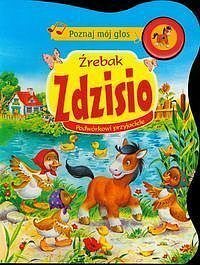 Źrebak Zdzisio. Podwórkowi przyjaciele