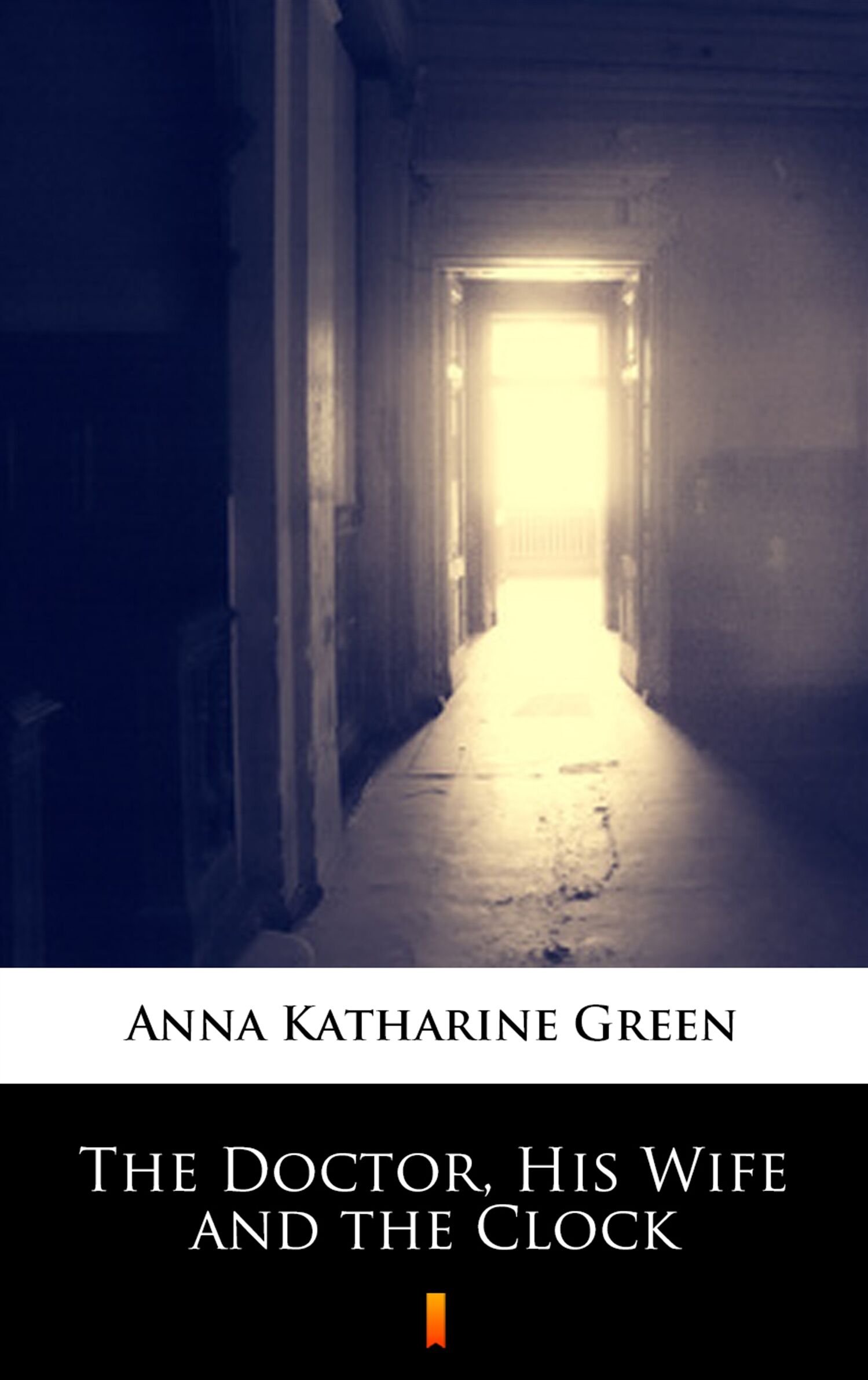 The Doctor, His Wife and the Clock (e-book)