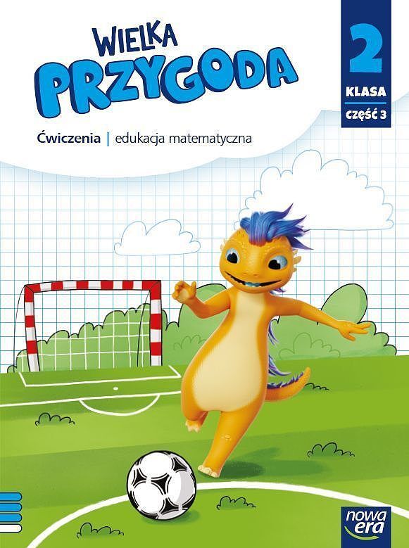 Wielka przygoda klasa 2 część 3. Zeszyt ćwiczeń matematyka edycja 2021-2023