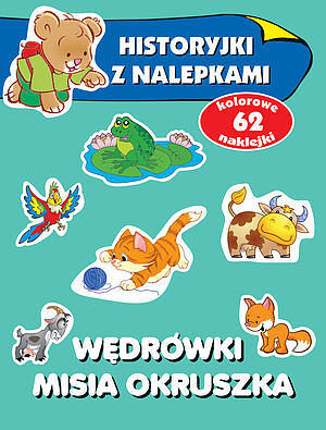 Wędrówki misia Okruszka.