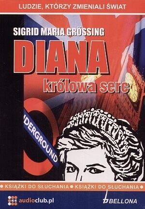 Diana, królowa serc - książka audio na 2 CD