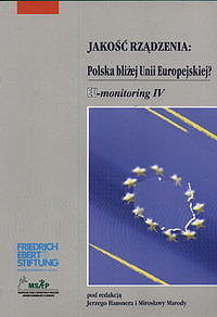 Jakość rządzenia: Polska bliżej Unii Europejskiej?