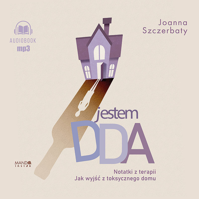 Jestem DDA Notatki z terapii (audiobook CD)