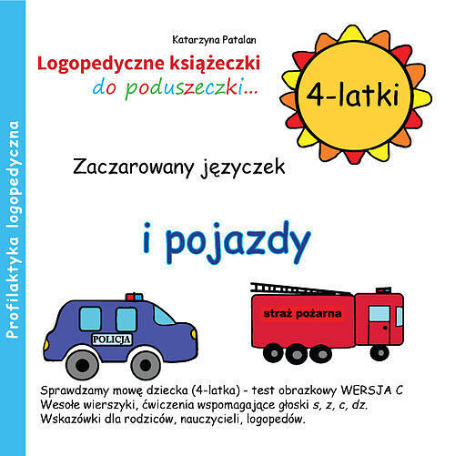 Zaczarowany języczek i pojazdy 4-latki