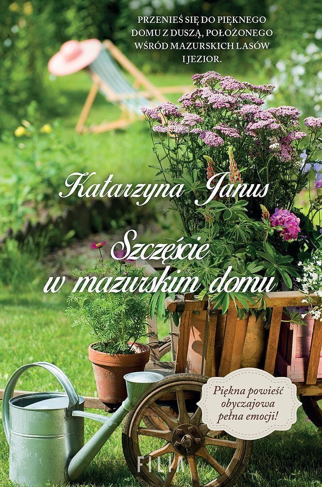 Szczęście w mazurskim domu wyd. Kieszonkowe