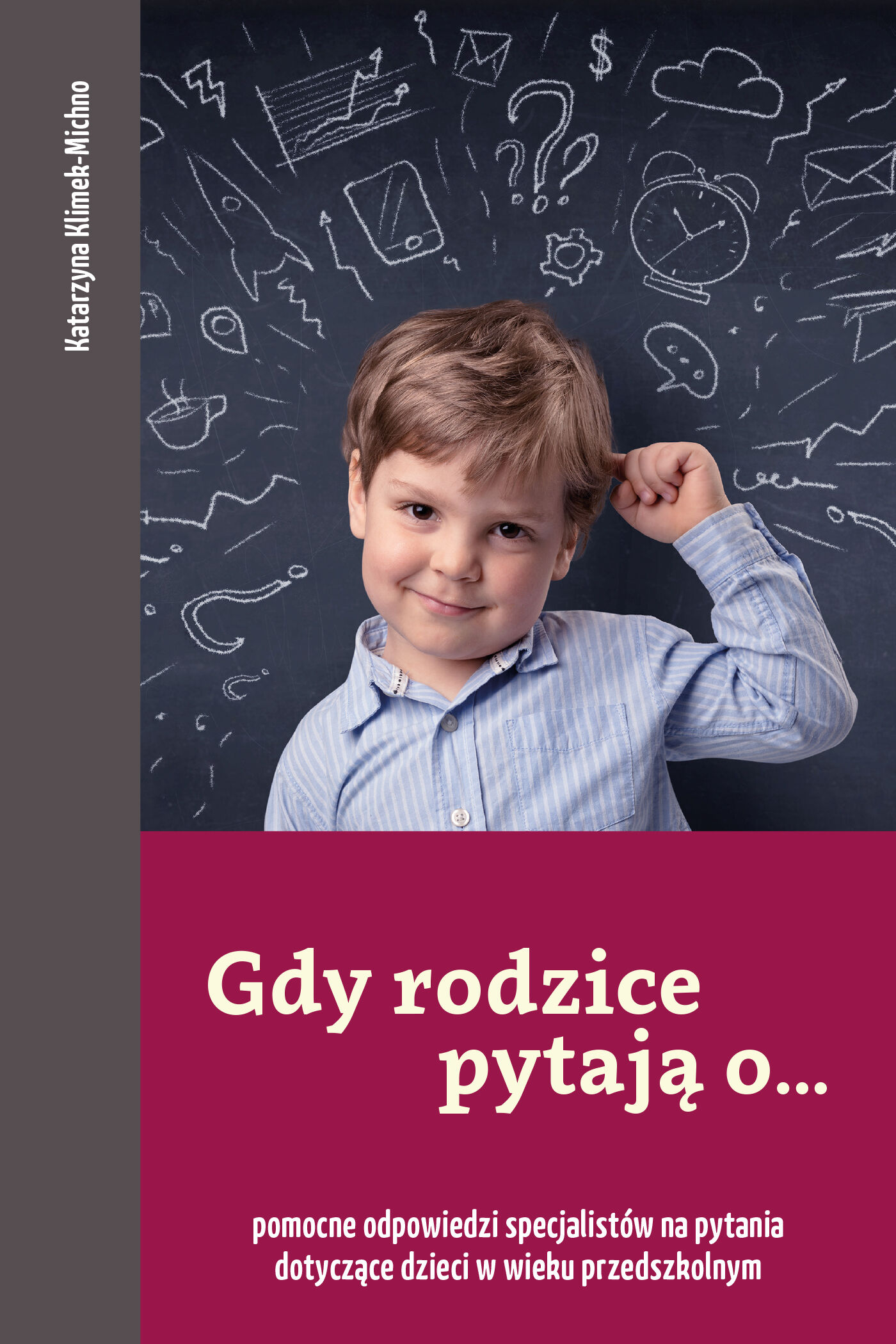 Gdy rodzice pytają o…